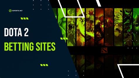dota 2 betting site|dota 2 betting sites list.